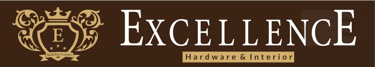 Excellence Hardware & Interior